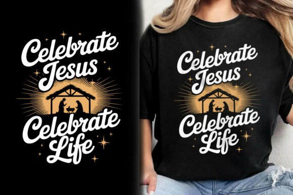 Celebrate Jesus Celebrate Life T-Shirt: A Designer’s Real-World Review