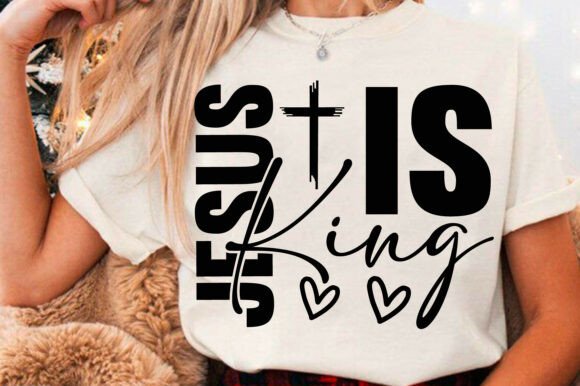 Jesus is King SVG for Christian T-Shirt Designs & Crafting Graphics